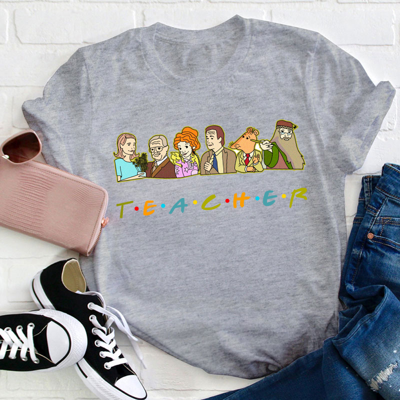 They Are All Teachers T-Shirt