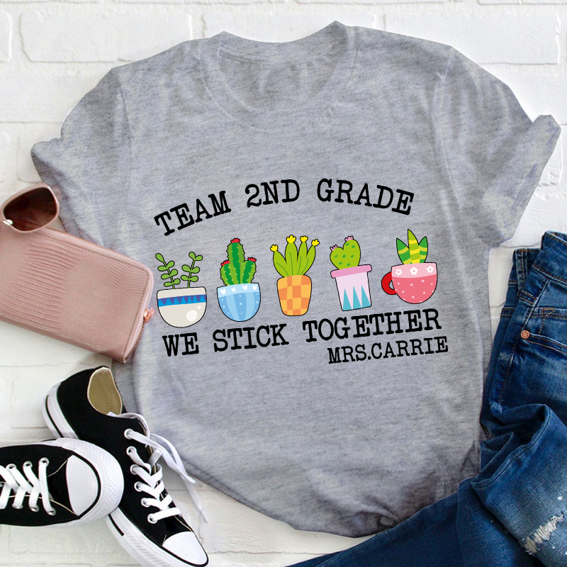 Personalized Name Team 5th Grade We Stick Together Teacher T-Shirt