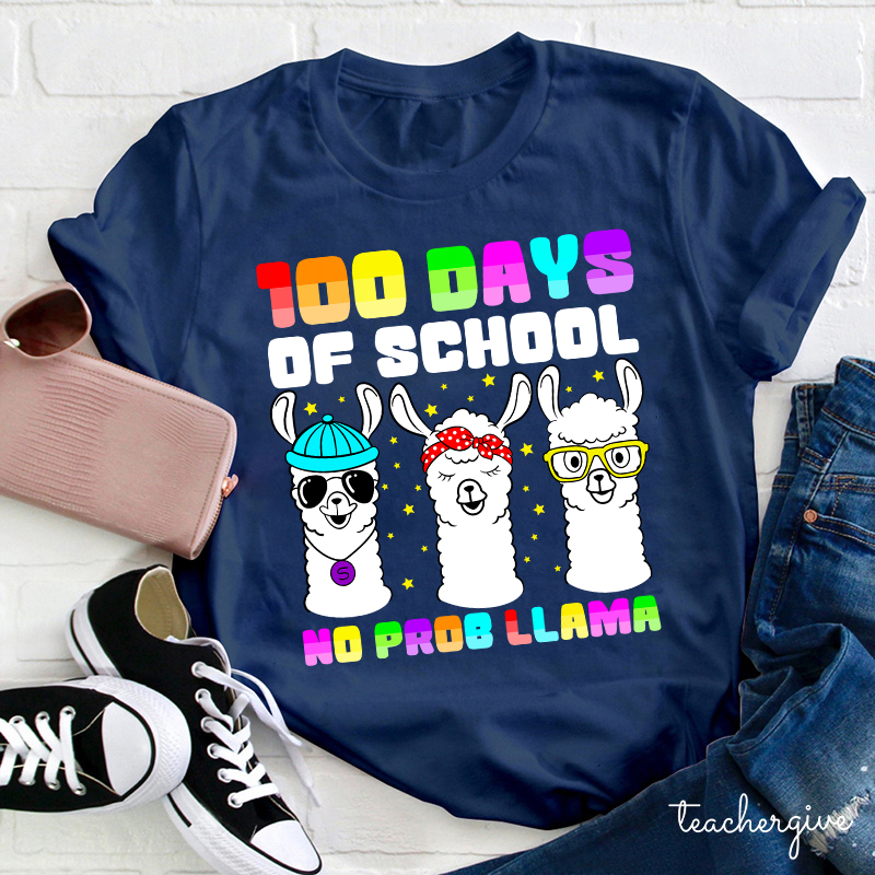 100 Days Of School No Prob Llama Teacher T-Shirt