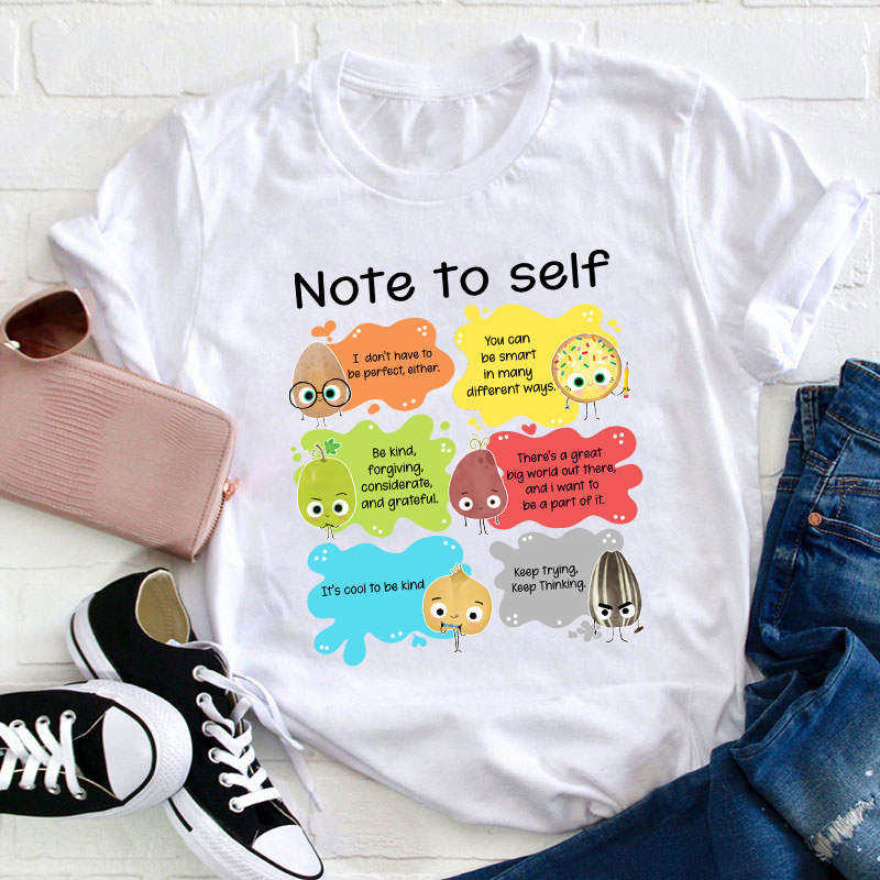 Note To Self You Are Perfect Teacher T-Shirt