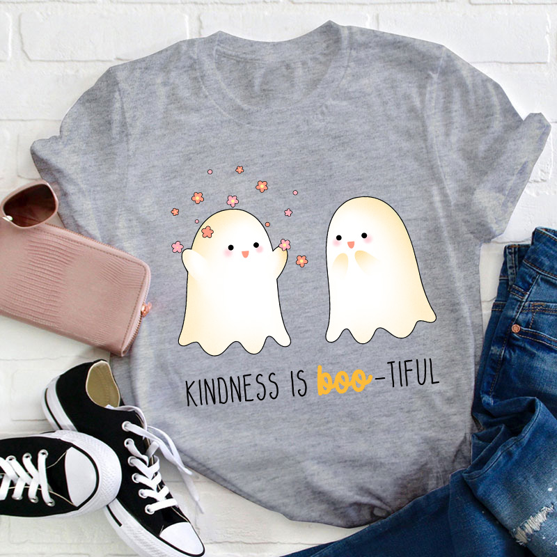 Kindness Is Boo Tiful Teacher T-Shirt
