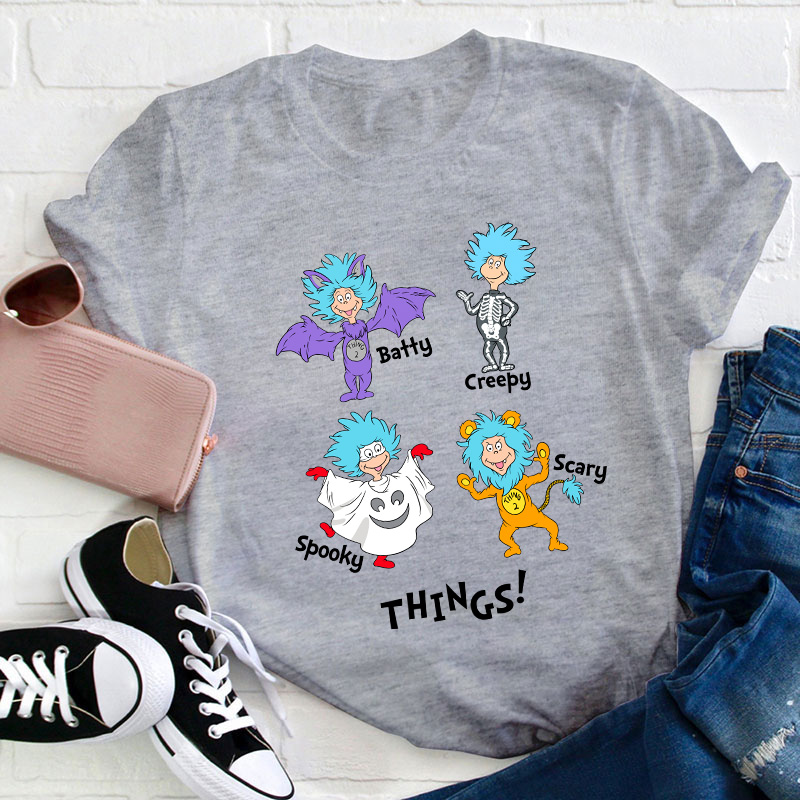 Batty Creepy Scary Spooky Things Teacher T-Shirt