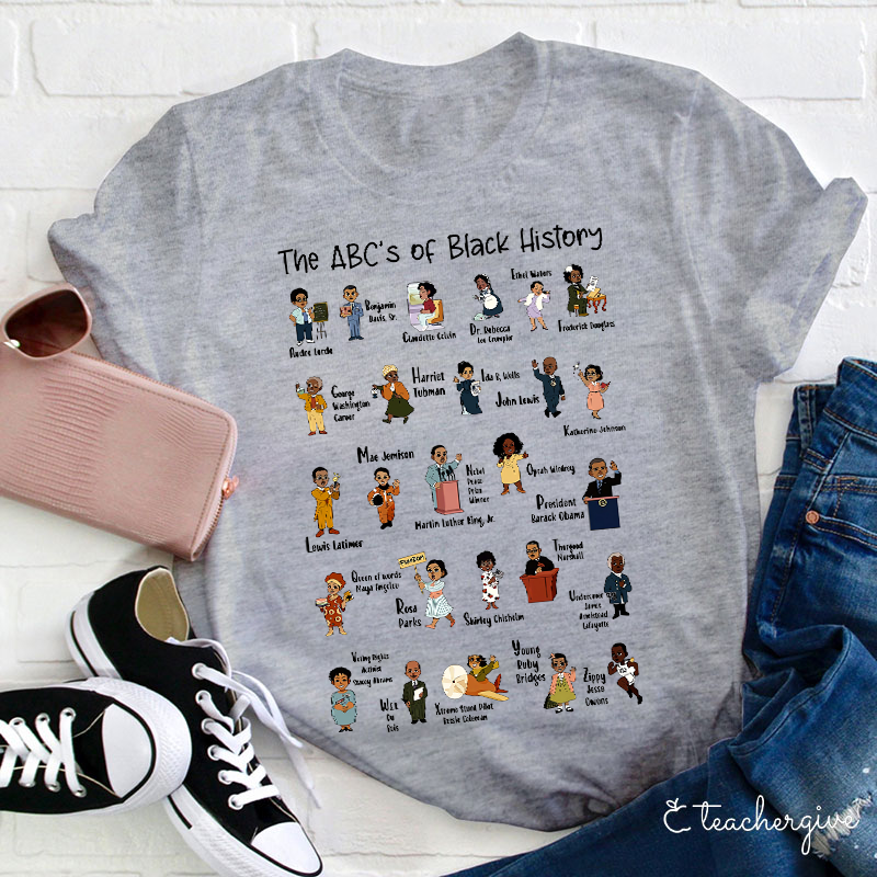 The ABC's Of Black History Teacher T-Shirt