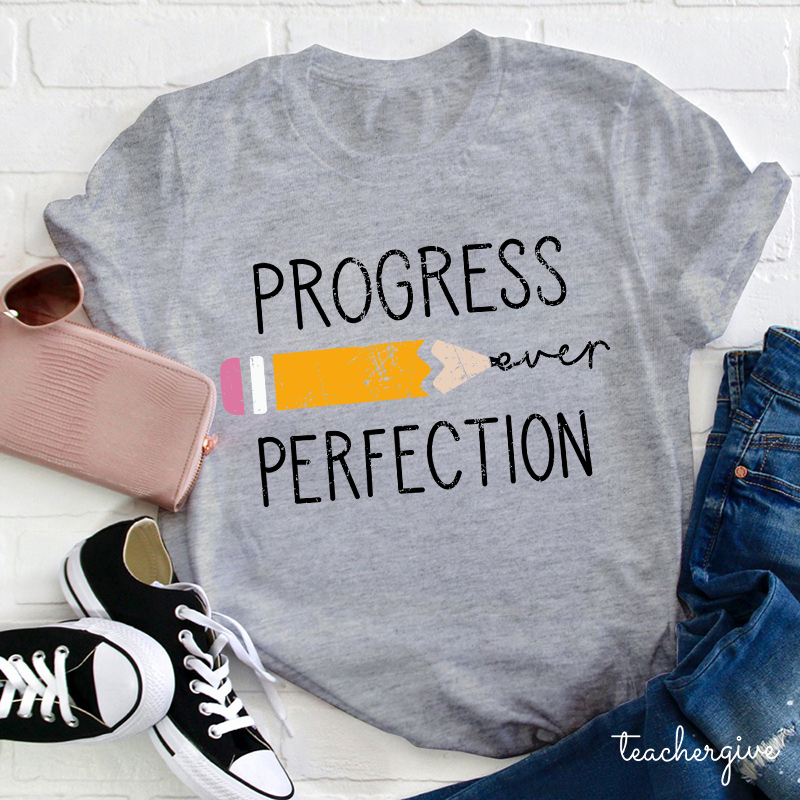 Progress Perfection T-Shirt