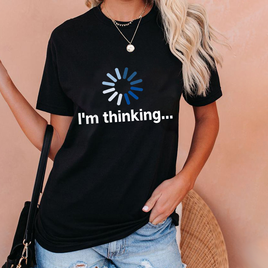 I'm Thinking Teacher T-Shirt