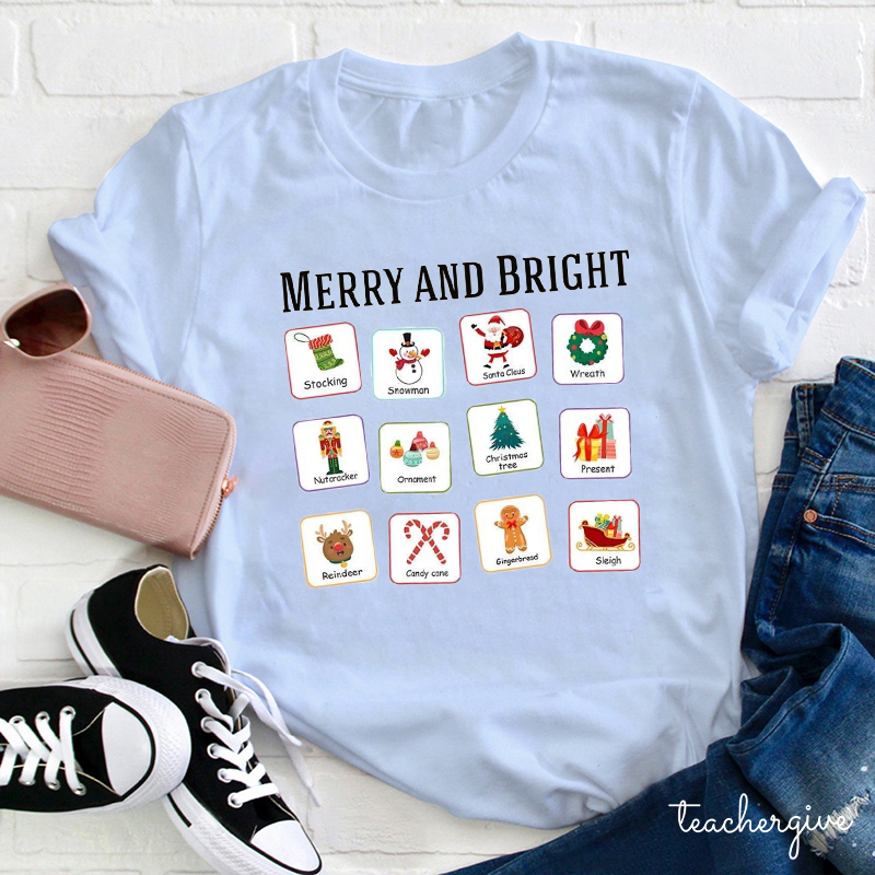 Merry And Bright Christmas Elements Teacher T-Shirt