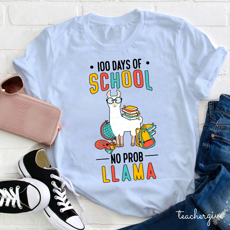 100 Days Of School No Prob Llama Teacher T-Shirt