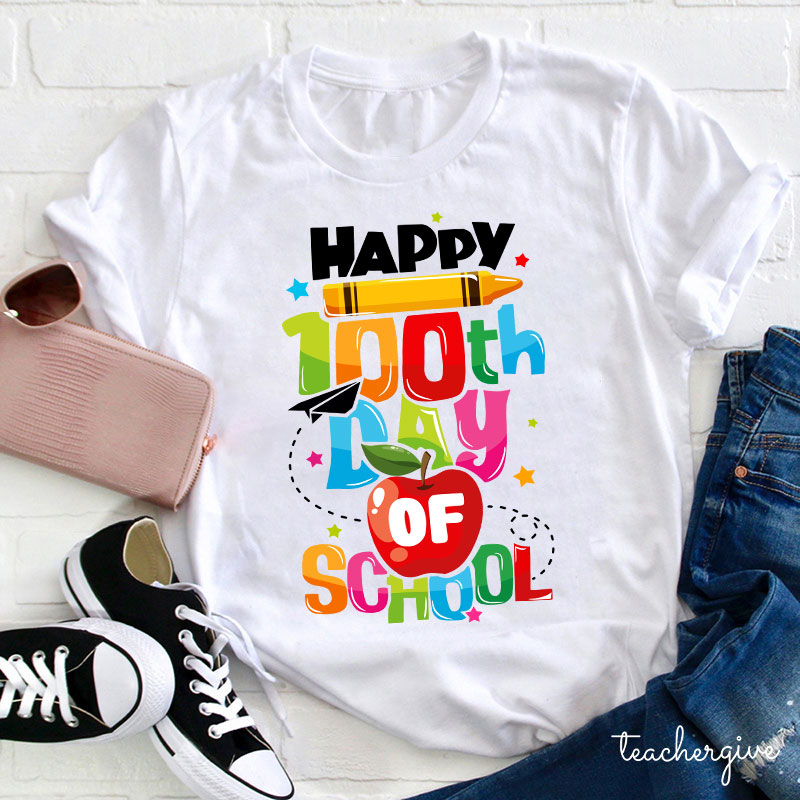Happy 100th Day Of School Teacher T-Shirt