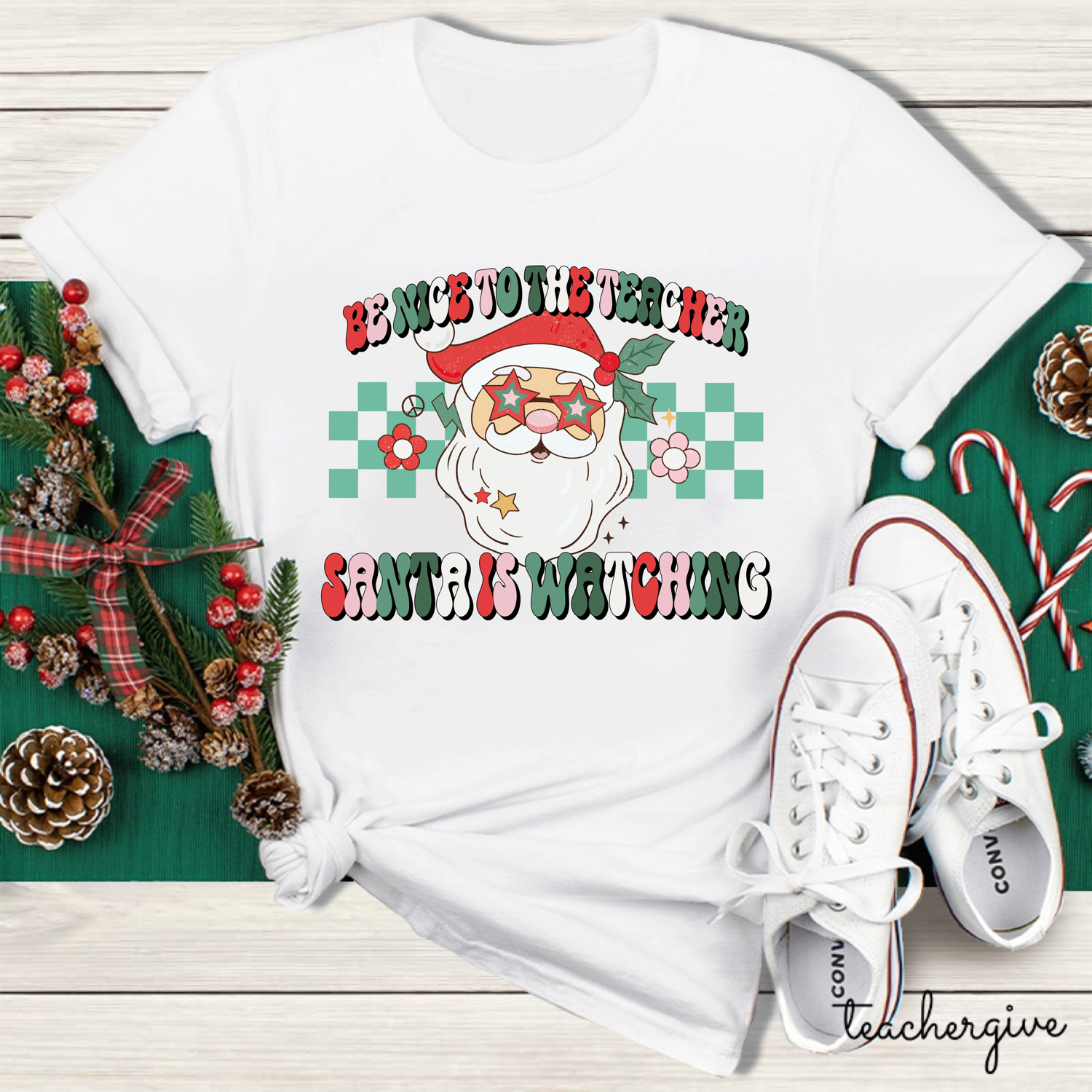 Be Nice To The Teacher Santa Is Watching Teacher T-Shirt