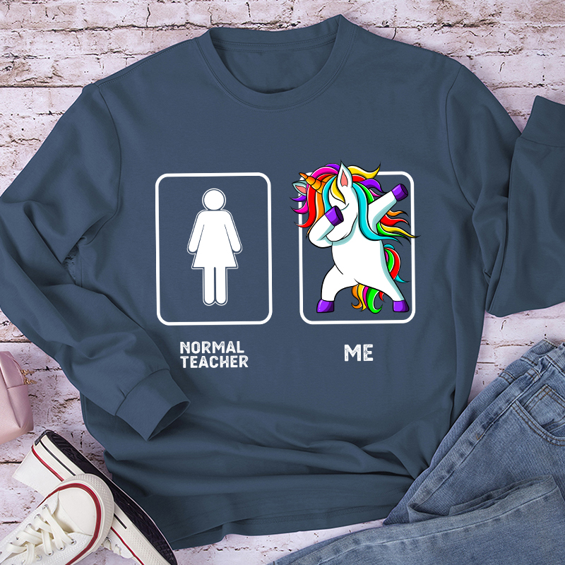 Normal Teacher & Me Teacher Long Sleeve T-Shirt