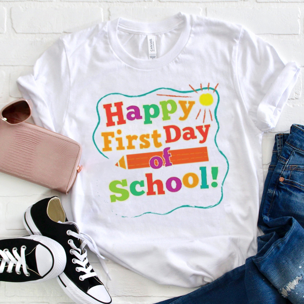 Happy First Day Of School  Sunshine T-Shirt
