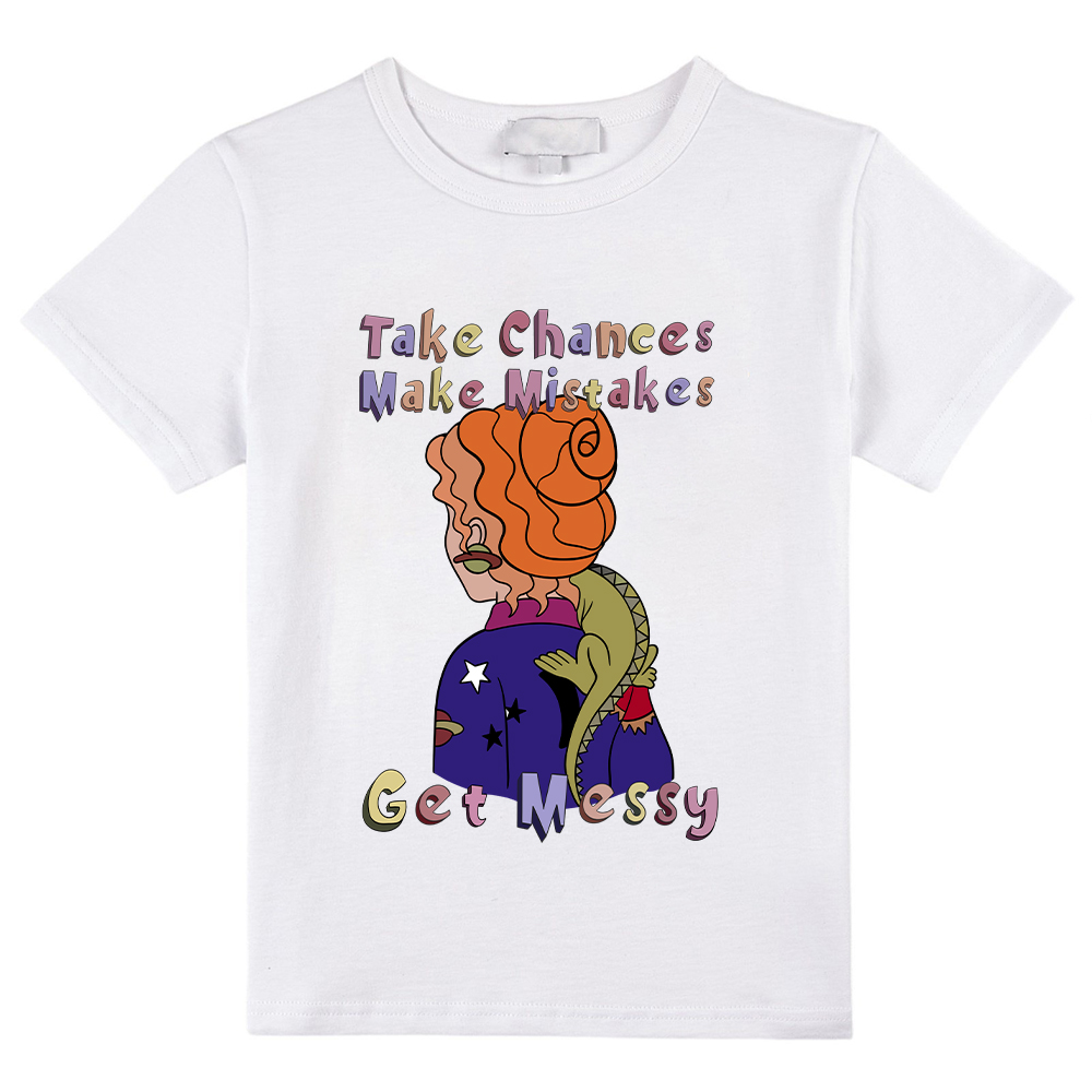 Teacher Take Chance Make Mistakes Get Messy Kids T-Shirt