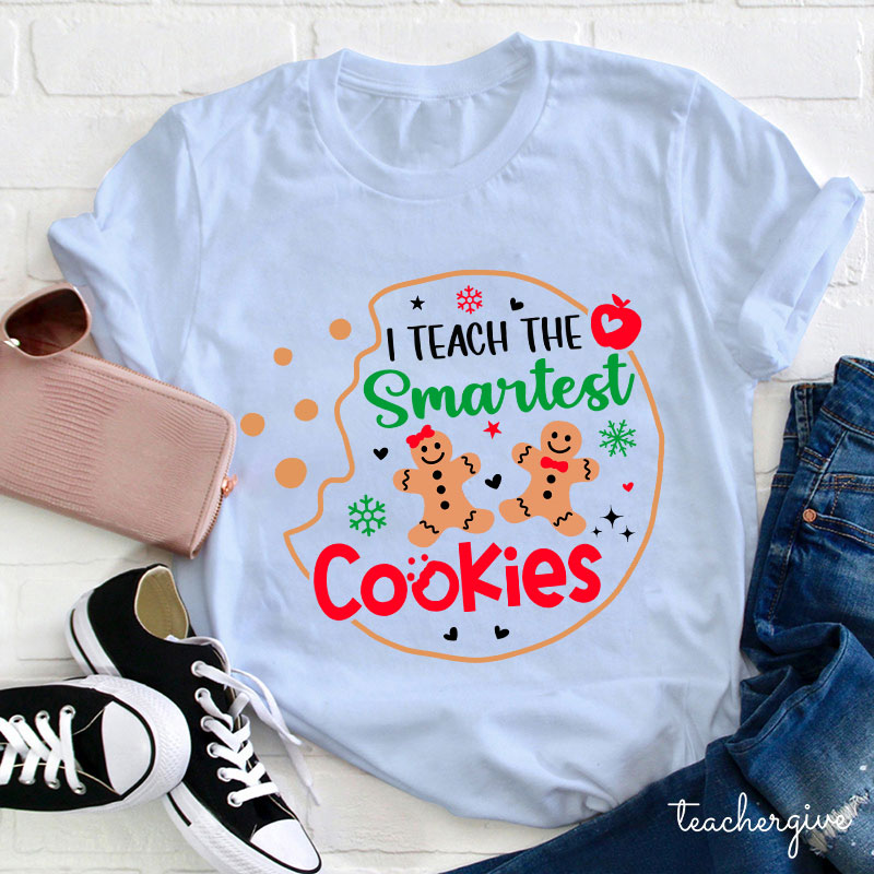 I Teach The Smartest Cookies Gingerbread Man Teacher T-Shirt