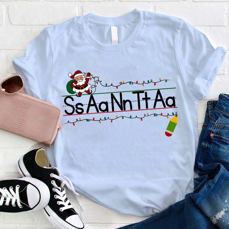 Read After Me S A N T A Teacher T-Shirt