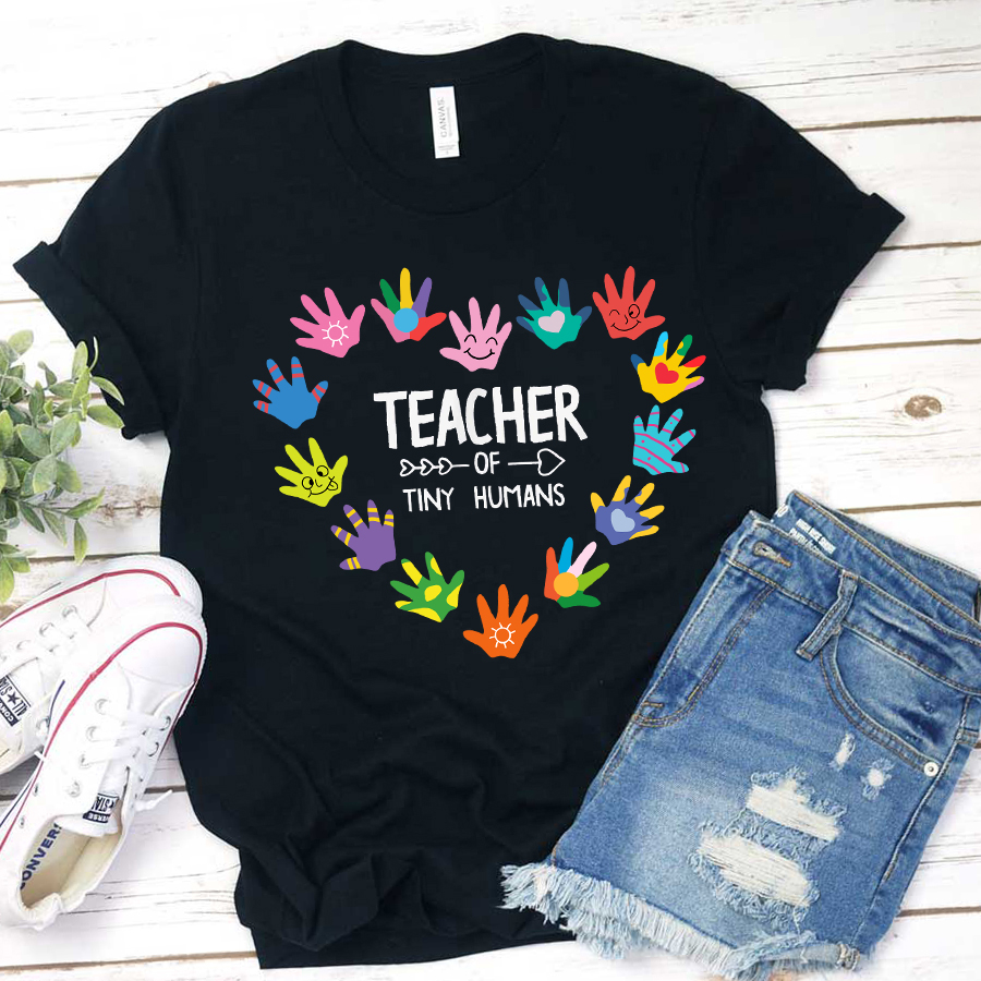 Teacher Of Tiny Humans T-Shirt