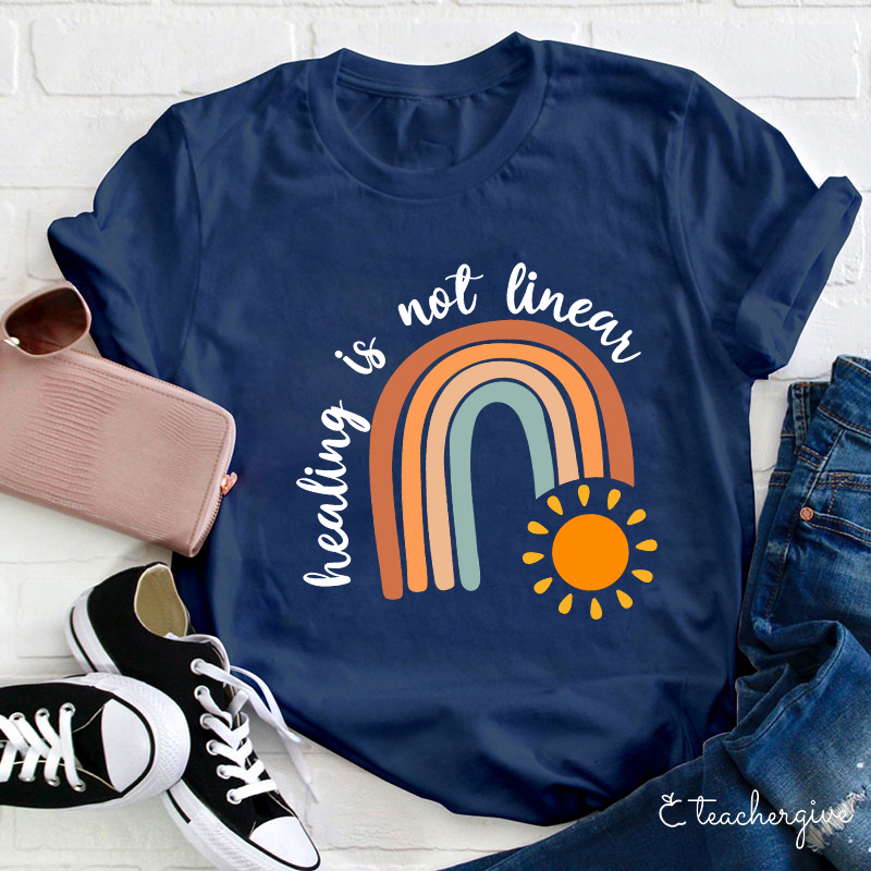 Healing Is Not Linear Teacher T-Shirt