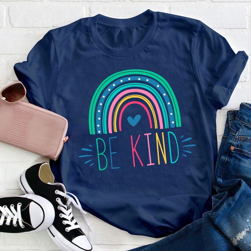 Rainbow Be Kind Teacher T-Shirt