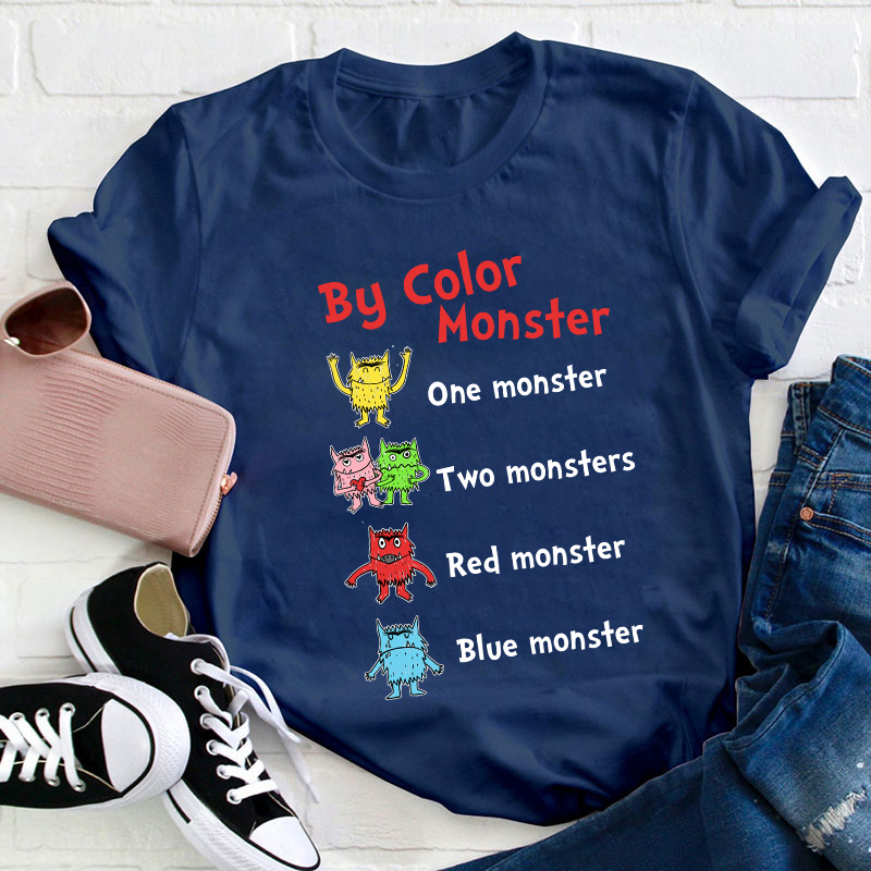 By Color Monster Teacher T-Shirt