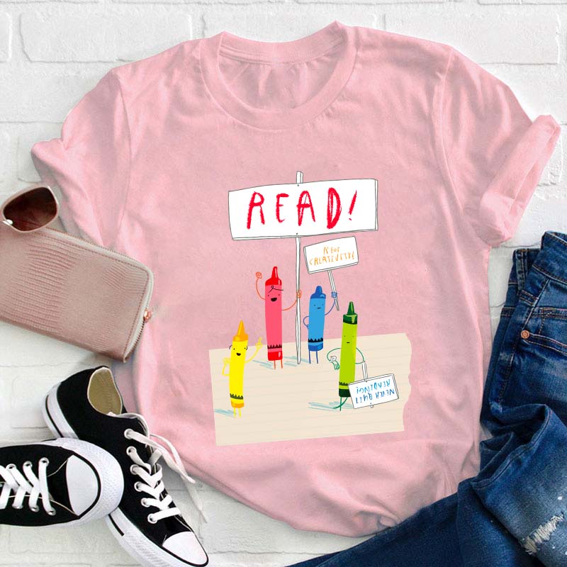 Crayons Call For Reading Teacher T-Shirt