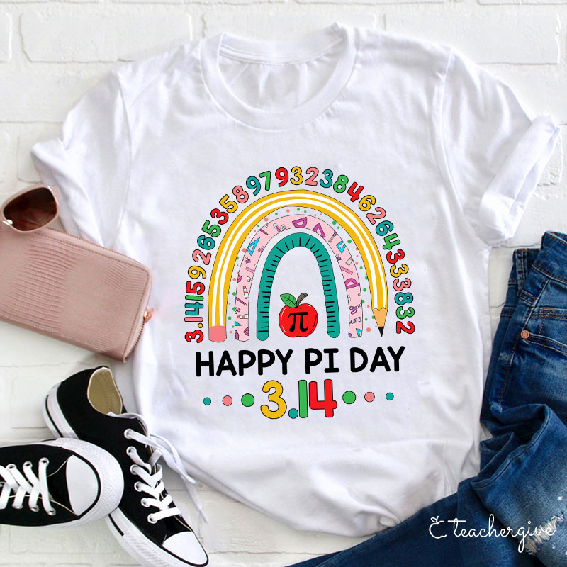 Happy Pi Day 3.14 Teacher T-Shirt