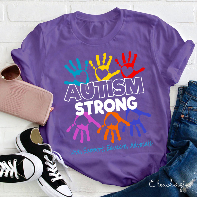 Autism Strong Teacher T-Shirt