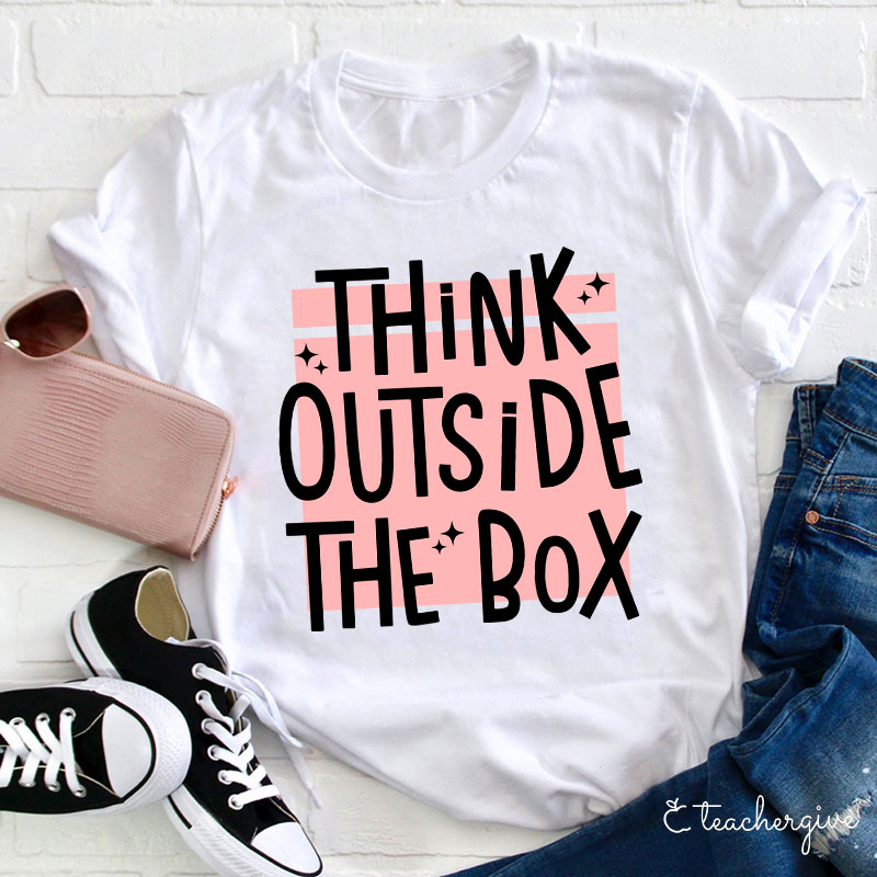 Think Outside The Box T-Shirt