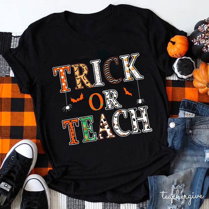 Trick Or Teach Spider Is Coming T-Shirt