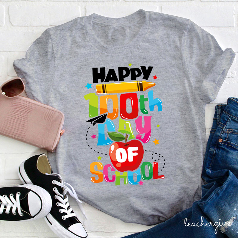 Happy 100th Day Of School Teacher T-Shirt