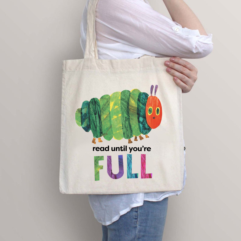 Read Until You're Full Caterpillar Tote Bag