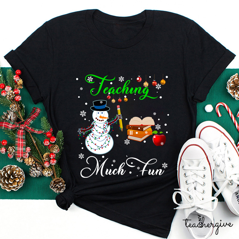 Personalized Teaching Is Snow Much Fun Teacher T-Shirt