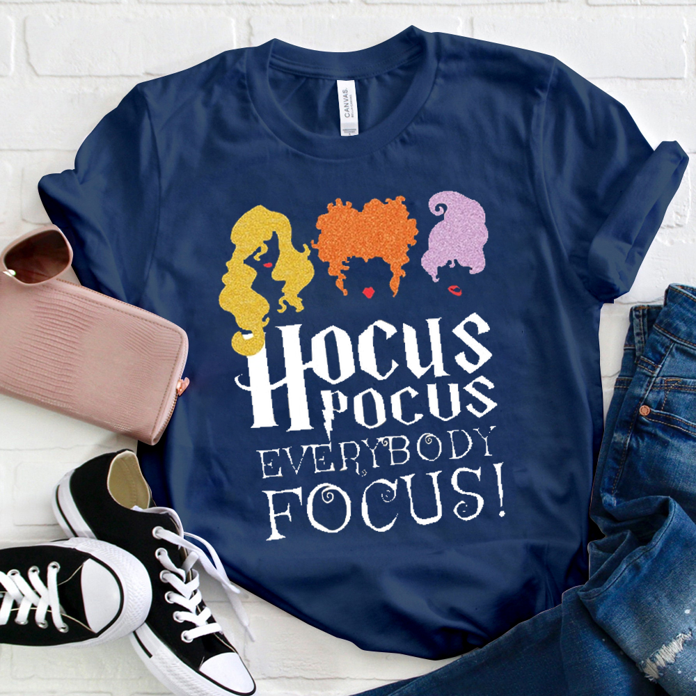 Hocus Pocus Everybody Focus Witch T-Shirt