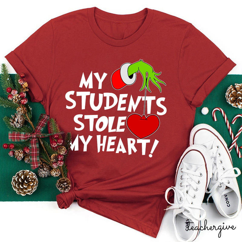 My Students Stole My Heart Teacher T-Shirt