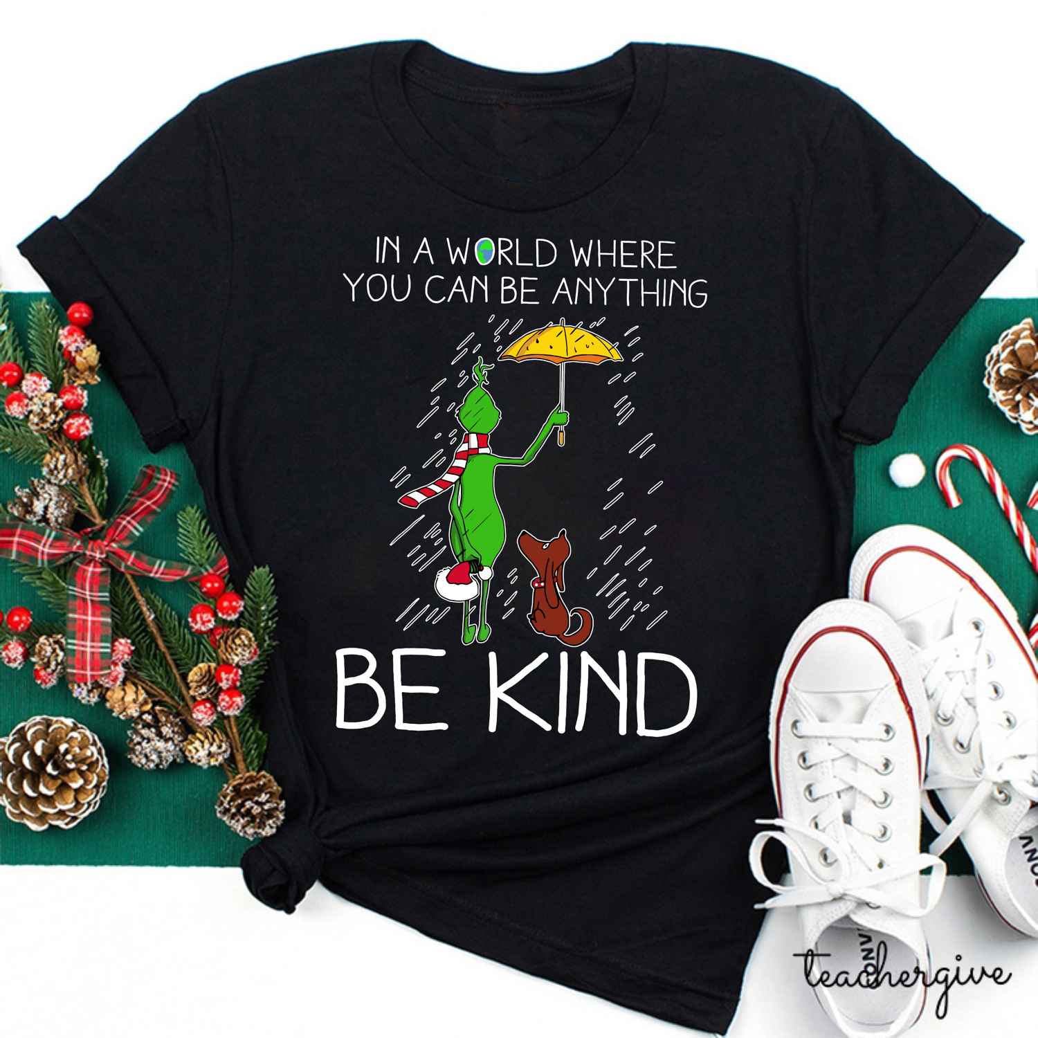 In A World Where You Can Be Anything Be Kind Teacher T-Shirt