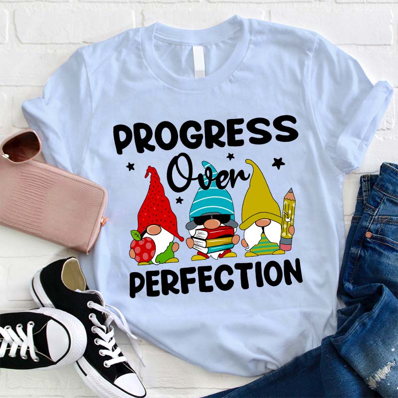Progress Over Perfection Gnome Teacher T-Shirt