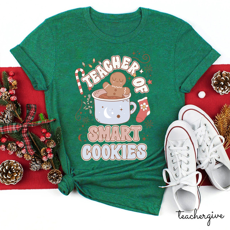 Teacher Of Smart Cookies Teacher T-Shirt