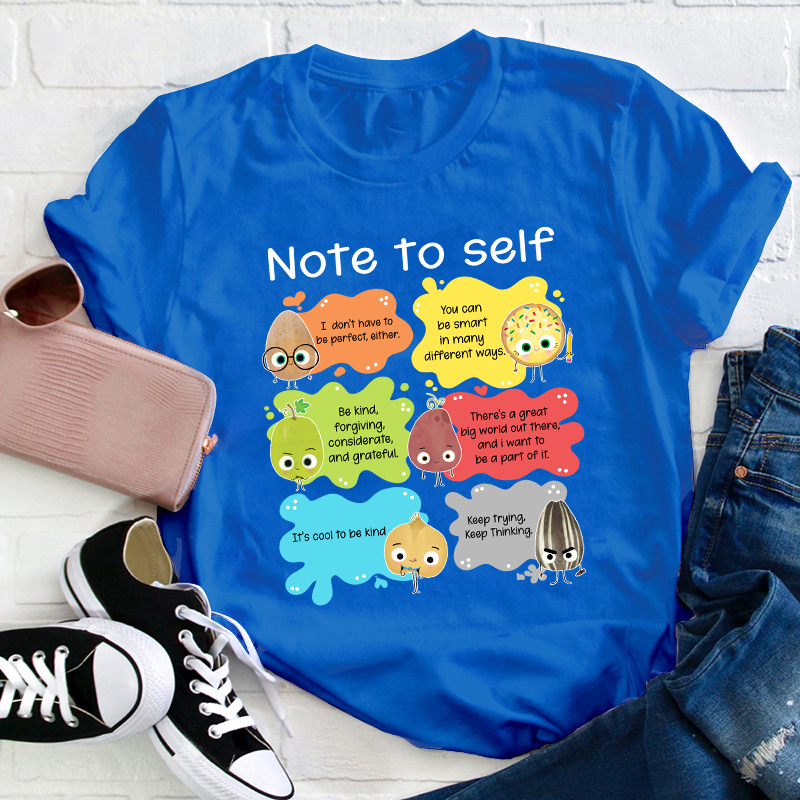 Note To Self You Are Perfect Teacher T-Shirt
