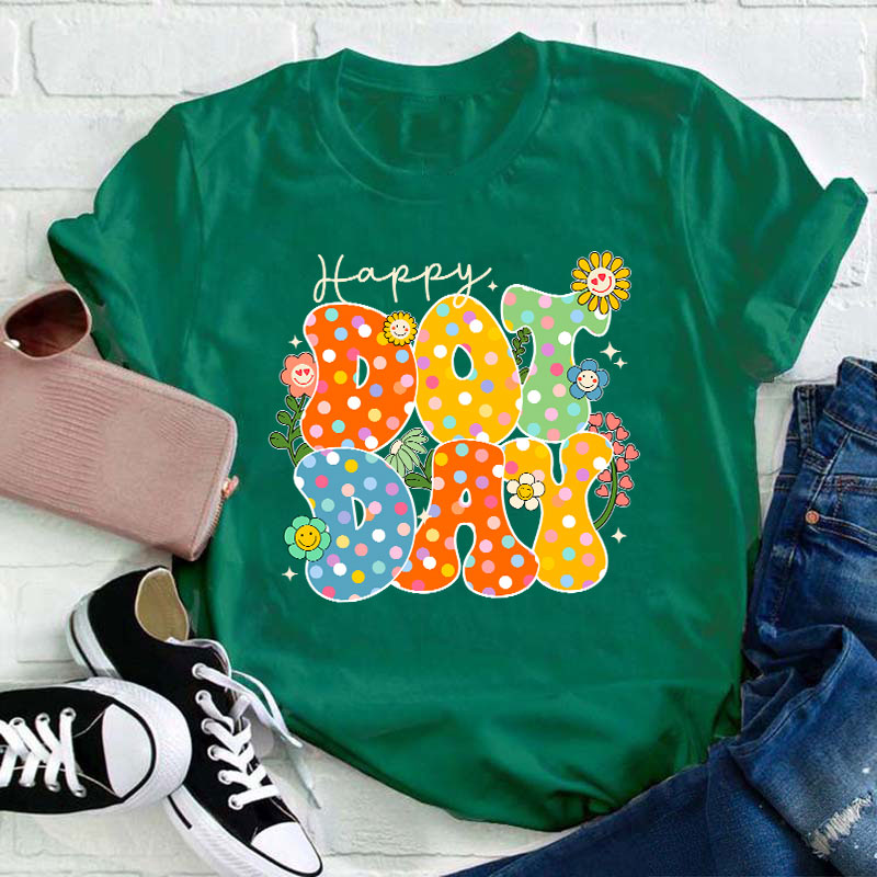 Happy Dot Day Teacher T-Shirt