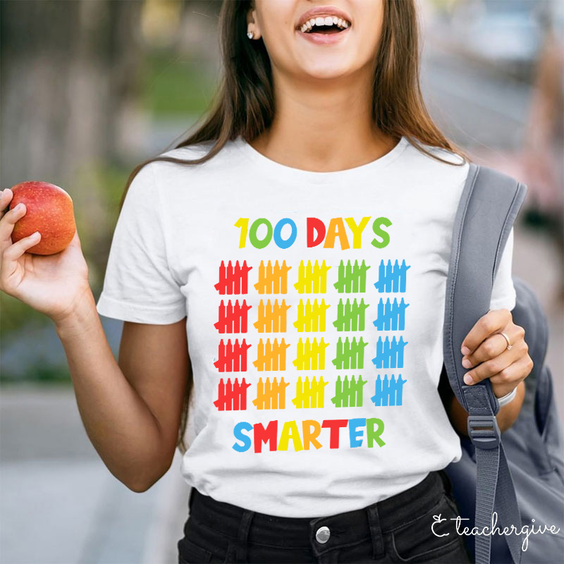 100 Days Of Being Smart Teacher T-Shirt