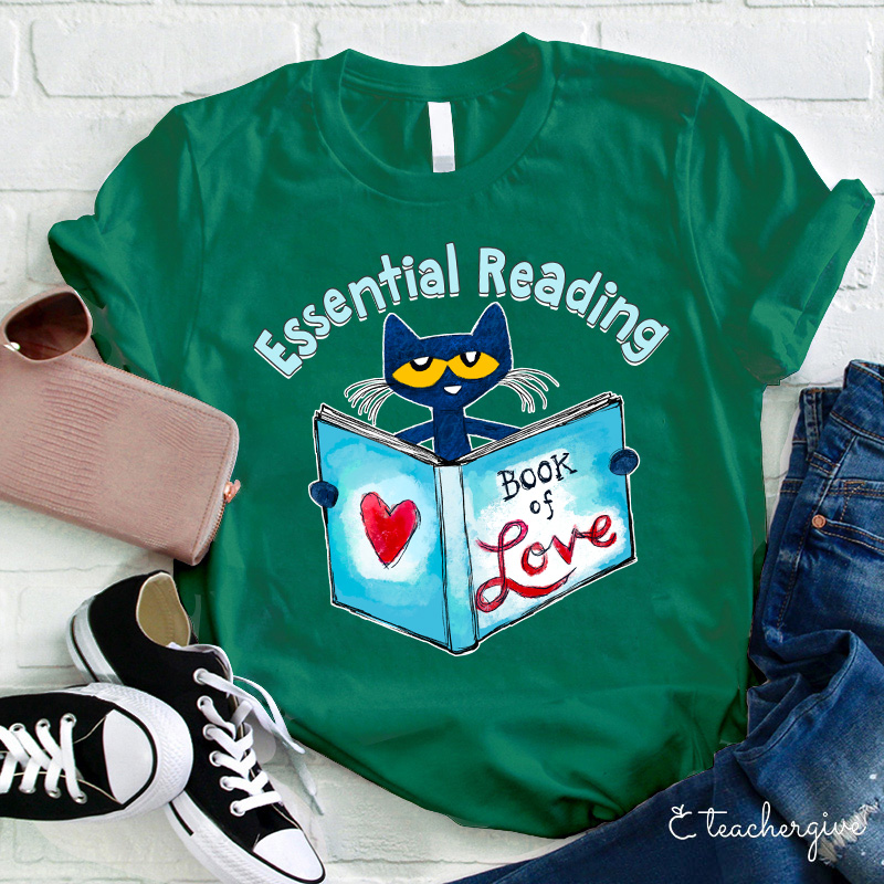 Essential Reading Book Of Love Teacher T-Shirt