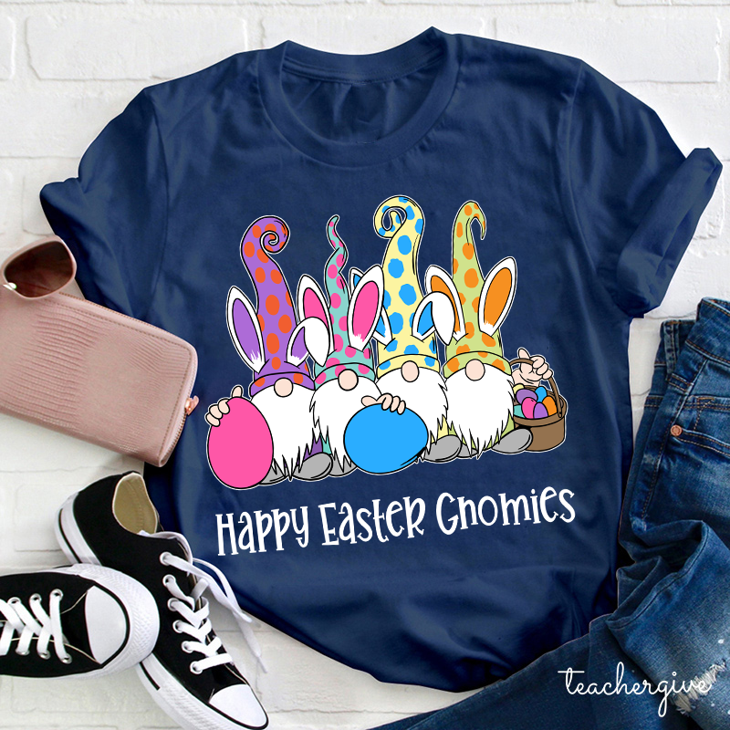 Happy Easter Gnomies Teacher T-Shirt
