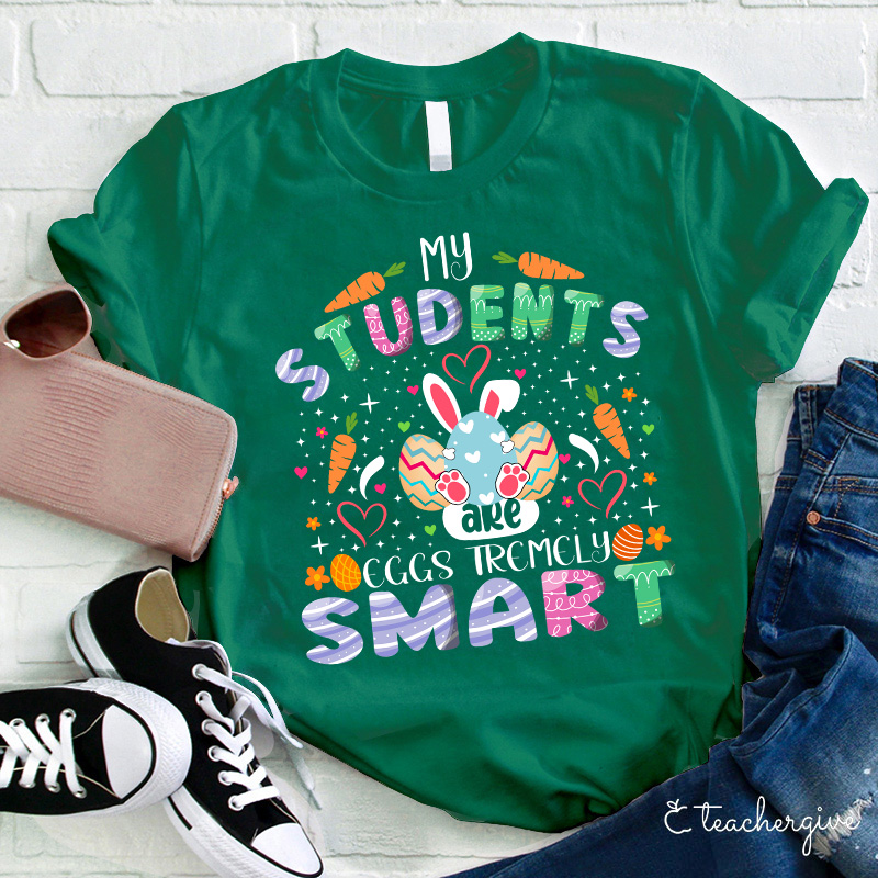 My Students Are Eggs Tramely Smart Teacher T-Shirt