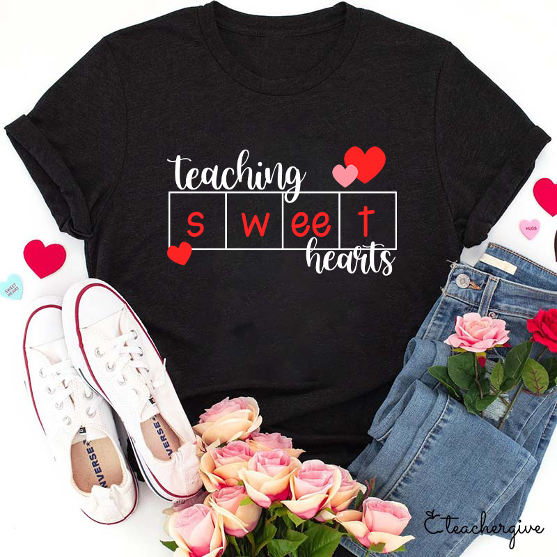 Teaching Sweet Hearts Teacher T-Shirt