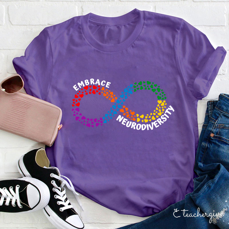 Embrace Neurodiversity Teacher T-Shirt
