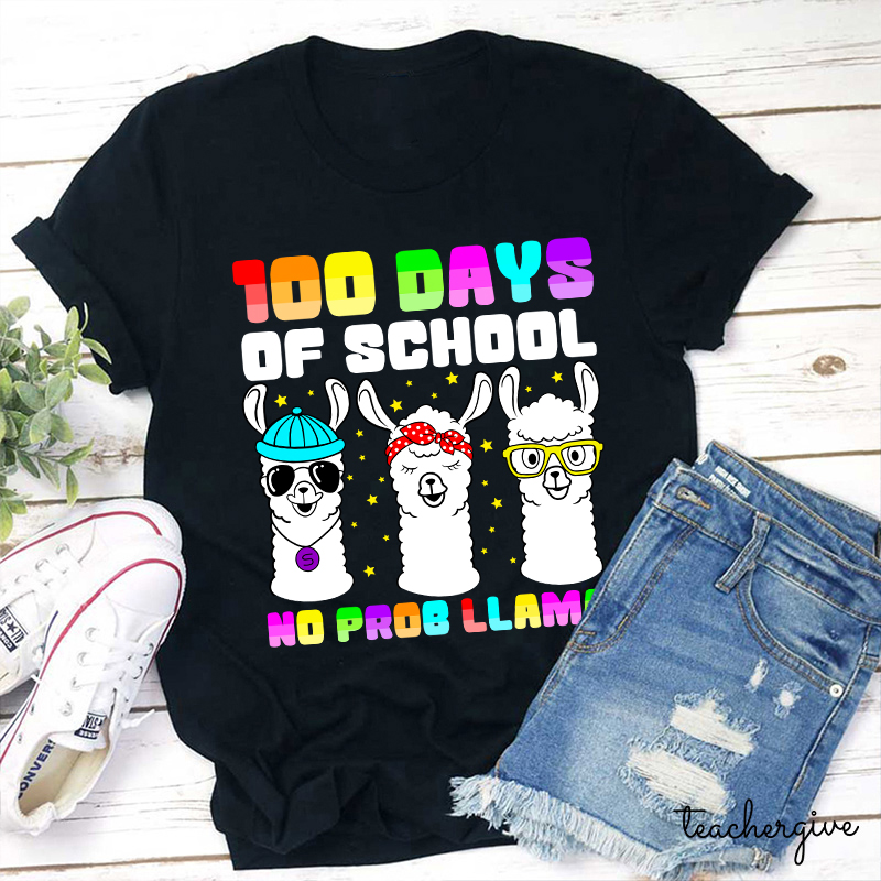 100 Days Of School No Prob Llama Teacher T-Shirt
