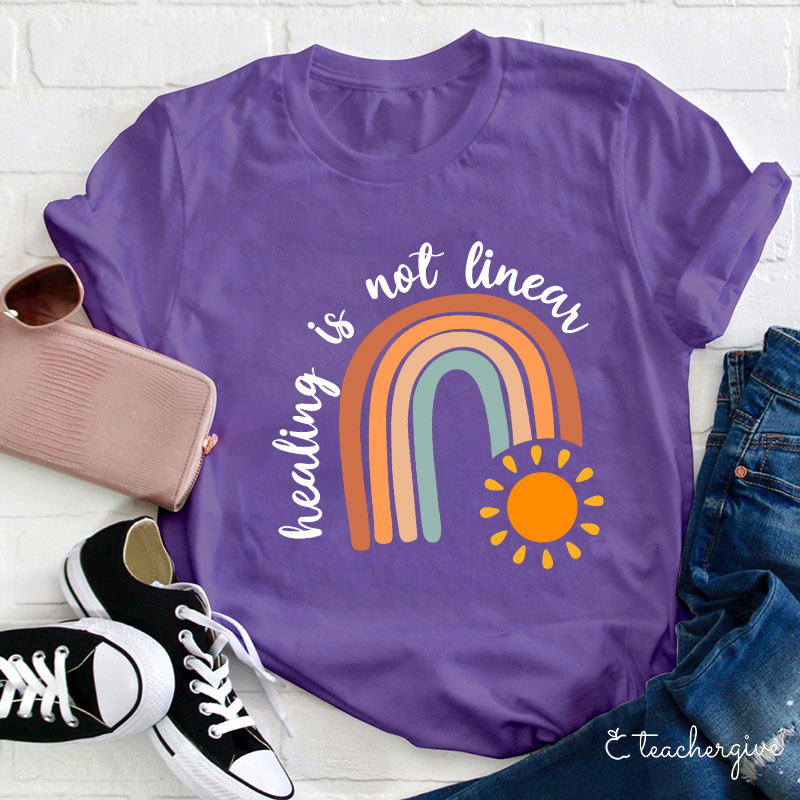 Healing Is Not Linear Teacher T-Shirt