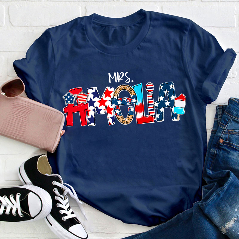Personalized Name Independence Day Teacher T-Shirt