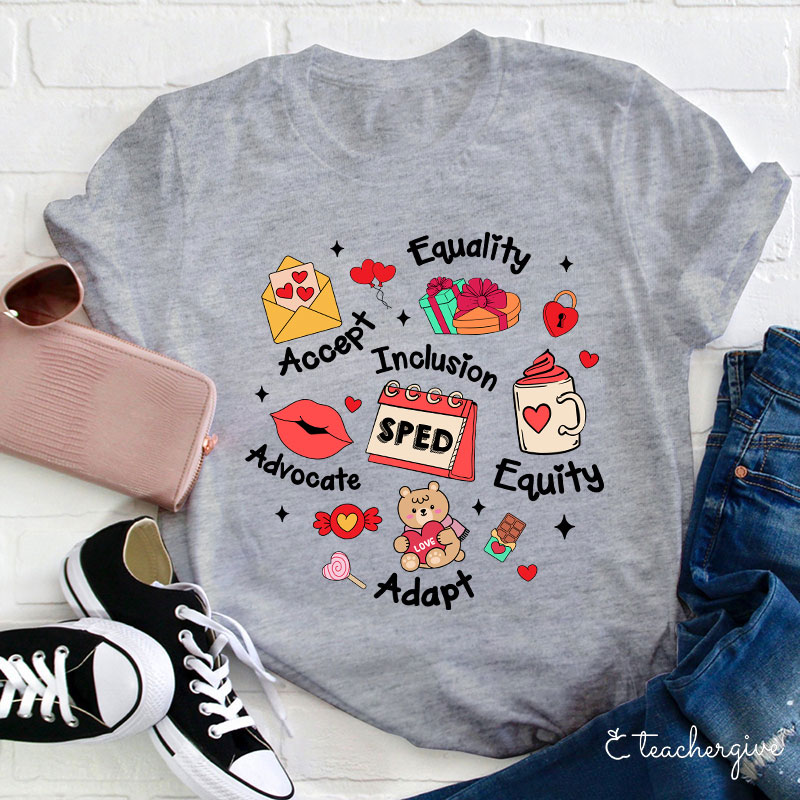 Equality Accept Inclusion Advocate Equity Adapt Teacher T-Shirt