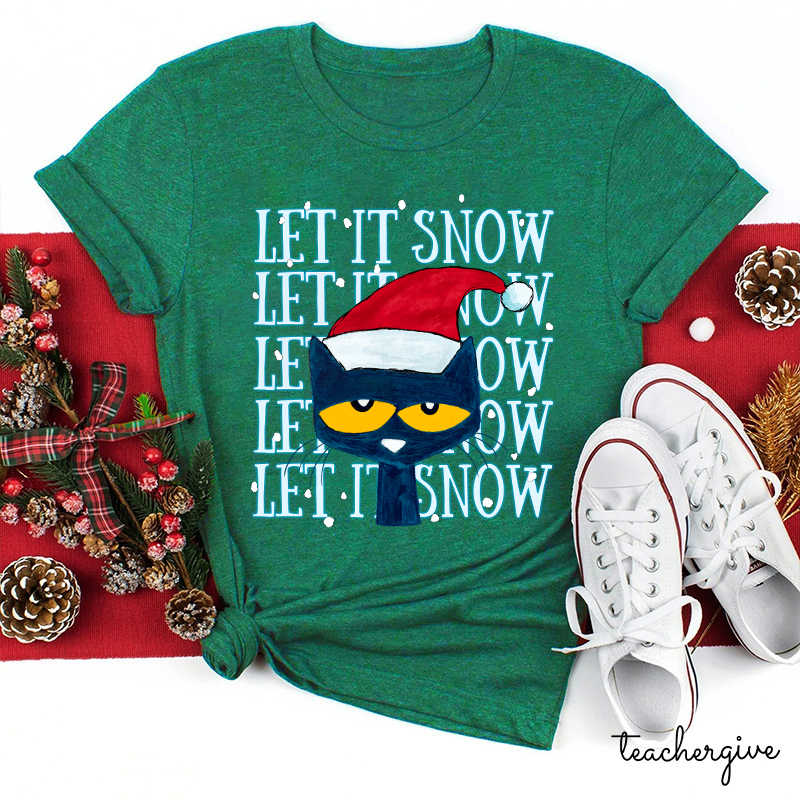 HO HO HO Let It Snow Teacher T-Shirt