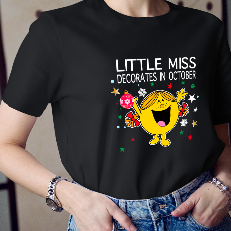 Little Miss Decorates In October Teacher T-Shirt