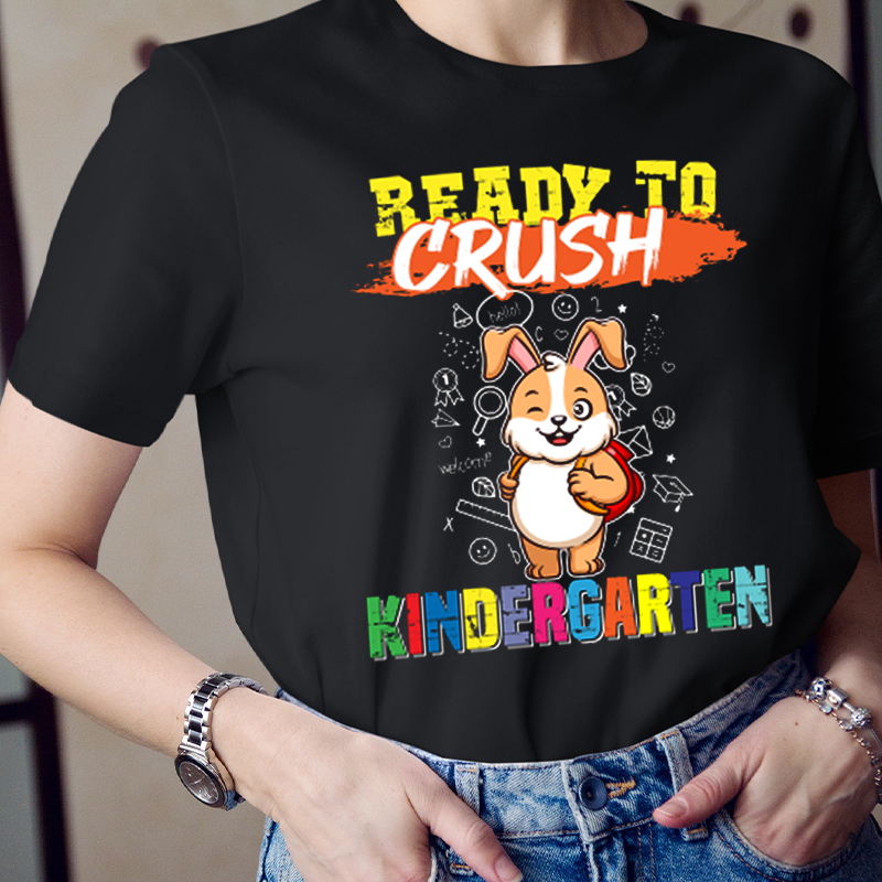 Ready To Crush Kindergarten T-Shirt